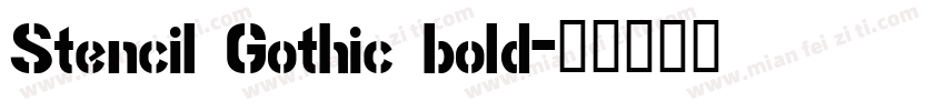 Stencil Gothic bold字体转换